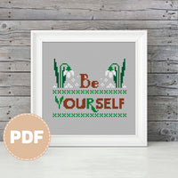 Be Yourself - PDF Cross Stitch Pattern
