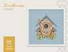 Birdhouse Cross stitch pattern, Spring Modern Cross Stitch Chart, Garden Cross stitch pattern PDF, Needlepoint Pattern, Embroidery design - Wizardi